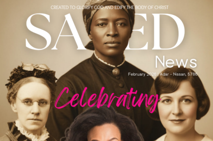 Honoring Women’s History Month in SAVED News’ March Edition